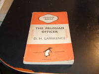 The Prussian Officer by Lawrence, D.H.: