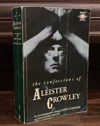 The Confessions of Aleister Crowley: An Autohagiography