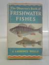 The Observer&#39;s Book of Freshwater Fishes