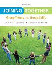 Joining Together: Group Theory and Group Skills (11th Edition) by David H Johnson - Paperback - 2012-03-24 - from Books Express (SKU: 0132678136)