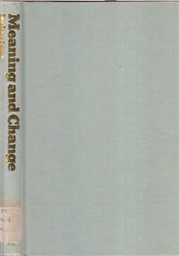 Meaning And Change: Explorations In The Cultural Sociology Of Modern  Societies