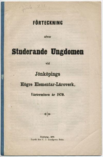 Förteckning öfver studerande ungdomen vid…