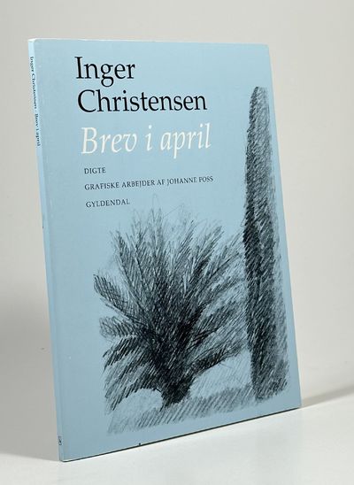 Brev i april. Digte. Med en grafisk arbejde af…