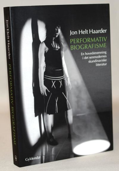Performativ biografisme.