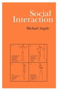Social Interaction: Process and Products
