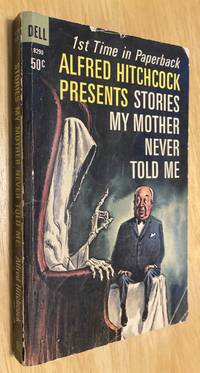 cover of Alfred Hitchcock Presents Stories My Mother Never Told Me