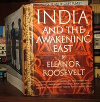 INDIA AND THE AWAKENING EAST