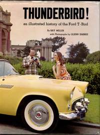 image of Thunderbird! An Illustrated History Of The Ford T-Bird