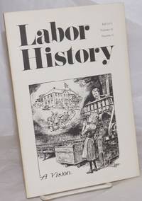 Labor history. vol 16, no. 4, Fall, 1975