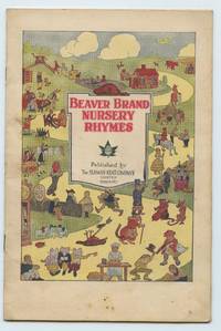 Beaver Brand Nursery Rhymes by Seaman Kent - 1921