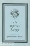 REFERENCE LIBRARY, BIBLIOGRAPHY, BOOKS ABOUT BOOKS THE INVENTORY OF JOHN HOWELL - BOOKS - PART III.|THE