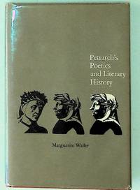 Petrarch's Poetics and Literary History