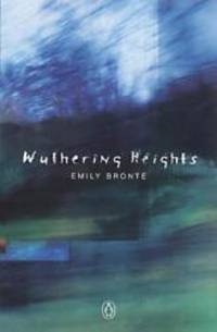 Wuthering Heights (Penguin Summer Classics) by Emily Bronte - 2002-06-06