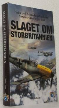 Slaget om Storbritannien. Tyska och brittiska…