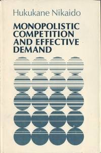 Monopolistic competition and effective demand.