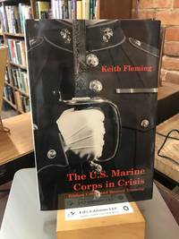 The U.S. Marine Corps in Crisis