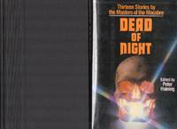 Dead of Night: Thirteen Stories by the Masters of the MacAbre by Haining Peter editor - reprint edition; First Printing - 1989 - from biblioboy (SKU: 008520)