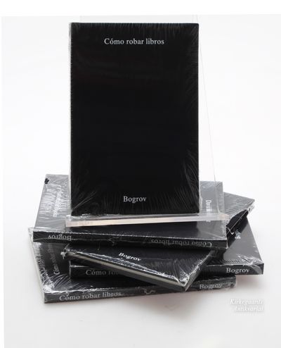 David Horvitz: COMO ROBAR LIBROS, BOGROV.