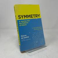 Symmetry: A Journey into the Patterns of Nature – The Rich Historical Narrative of Oddball...