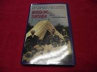 Muddling Through : The Remarkable Story of the Barr Colonists
