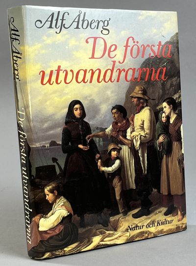 De första utvandrarna. Svenskars öden och äventyr…