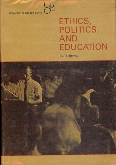 ETHICS, POLITICS, AND EDUCATION