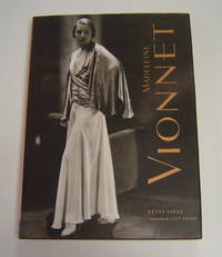 Madeleine Vionnet by Kirke, Betty - 1998