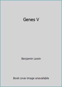 Genes V by Benjamin Lewin - 1993