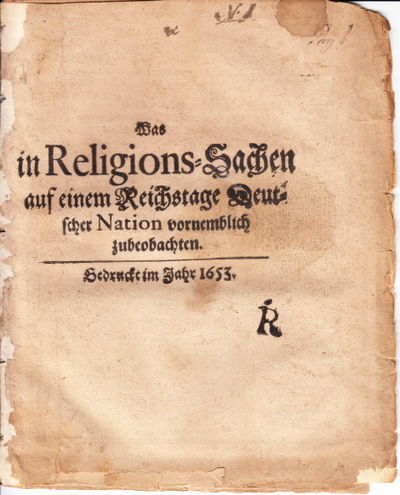Was in Religions-Sachen auf einem Reichstage…