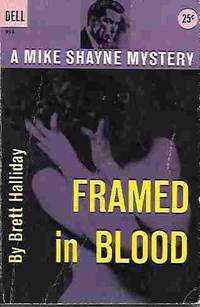 Framed in Blood (A Mike Shayne Mystery) by Halliday, Brett - 1957