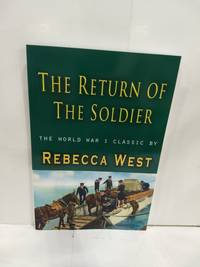 The Return of the Soldier by West, Rebecca - 2010