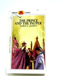 The Prince And The Pauper by Samuel L. Clemens - 1968