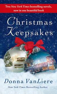 Christmas Keepsakes : Two Books in One: the Christmas Shoes and the Christmas Blessing