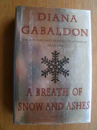 A Breath of Snow and Ashes by Gabaldon, Diana - 2005