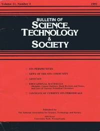 Bulletin of Science, Technology & Society (Vol. 11, No. 3, 1991): Technology and the Political Life by et al Rustom (ed); Thomas W. Simon - Paperback - Signed First Edition - 1991 - from Round Table Books, LLC (SKU: 7173)