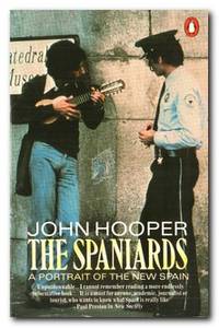 image of The Spaniards A Portrait of the New Spain