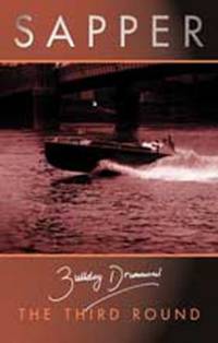 The Third Round: 3 (Bulldog Drummond)