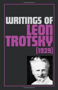 image of Writings of Leon Trotsky (1929) 1929