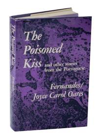 The Poisoned Kiss and other stories from the Portuguese