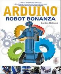 Arduino Robot Bonanza