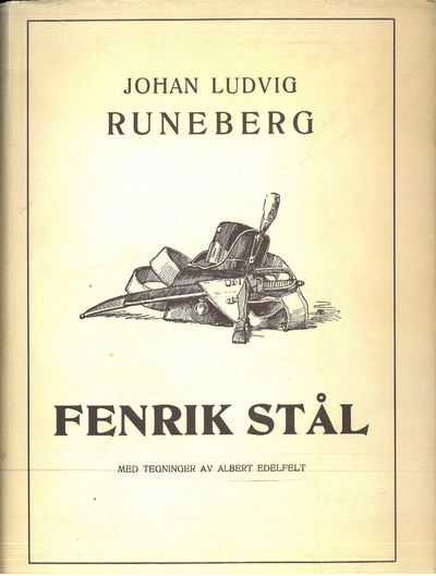Fenrik Stål. En samling sanger med tegninger av…
