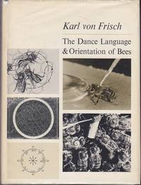 image of The Dance Language and Orientation of Bees