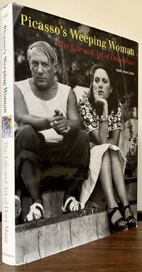 Picasso's Weeping Woman The Life and Art of Dora Maar