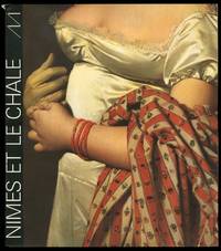 Nimes Et Le Chale La Collection Du Musee Du Vieux Nimes