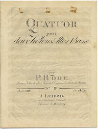 [Op. 18]. Quatuor [in G major] pour deux Violons, Alto et Basse. No. IV Oeuv. XVIII. Pr. 14 Ggr. [Parts]