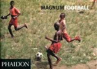 Magnum Football: Magnum Soccer (Photography) by Shanahan, Karl (designer) - 2002