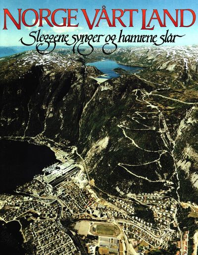 Norge vårt land. Slik bruker vi landet.