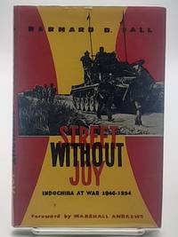 cover of Street Without Joy: Indochina at War, 1946-54.