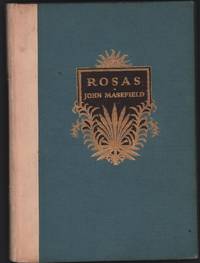 Rosas by John Masefiled - 1918