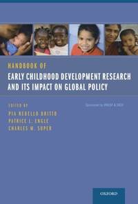 Handbook of Early Childhood Development Research and Its Impact on Global Policy